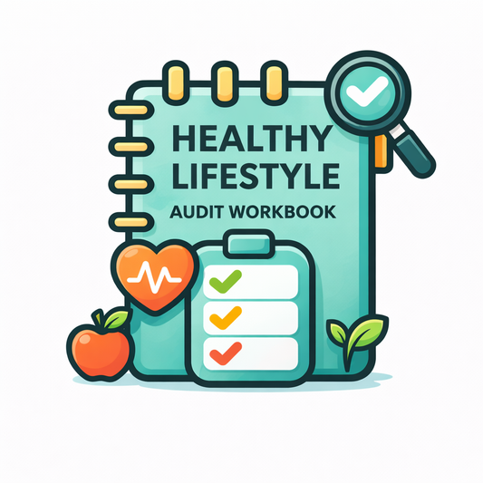Healthy Lifestyle Audit Workbook